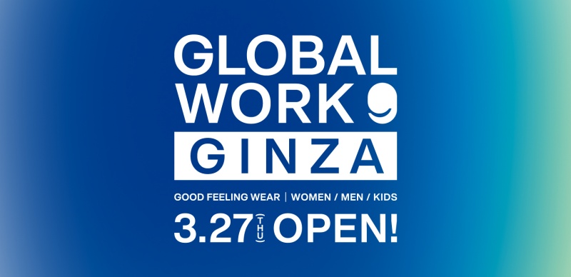 服飾品牌 GLOBAL WORK 首家全球旗艦店即將開幕！數位看板互動購物體驗，還可免費骨骼與色彩診斷